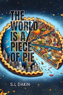 Couverture_The World is a Piece of Pie