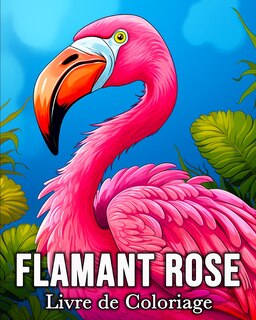 Front cover_Flamant Rose Livre de Coloriage