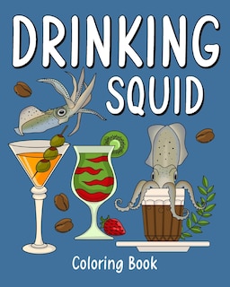Couverture_Drinking Squid Coloring Book