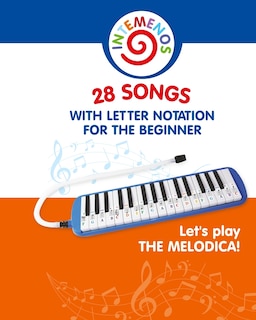 Couverture_Let's Play the Melodica! 28 Songs with Letter Notation for the Beginner