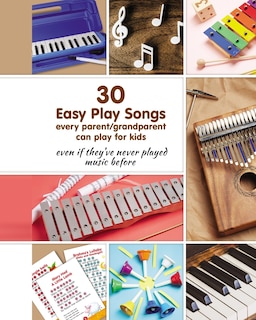 Front cover_30 Easy Play Songs every parent/grandparent can play for kids