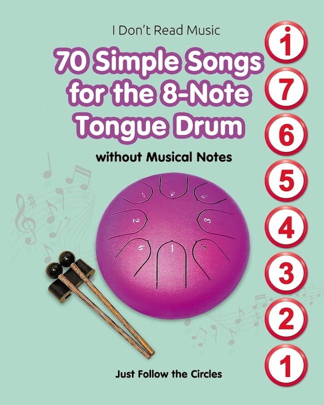 Couverture_70 Simple Songs for the 8-Note Tongue Drum. Without Musical Notes