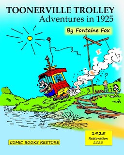 Front cover_Toonerville Trolley