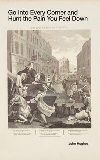 Couverture_Go into Every Corner and Hunt the Pain You Feel Down