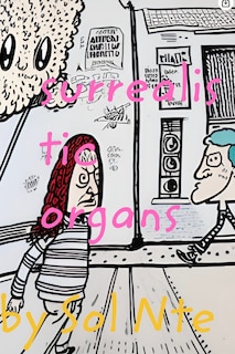 Front cover_Surrealistic Organs Comic Zine