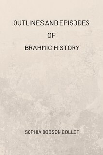 Couverture_Outlines and Episodes of Brahmic History