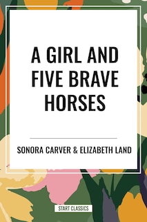 Couverture_Girl and Five Brave Horses