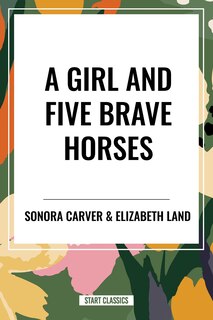 Couverture_Girl and Five Brave Horses