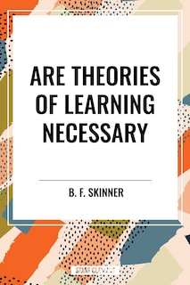 Front cover_Are Theories of Learning Necessary