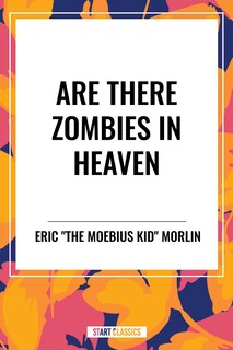 Couverture_Are There Zombies in Heaven