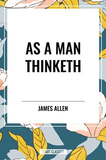 Front cover_As a Man Thinketh