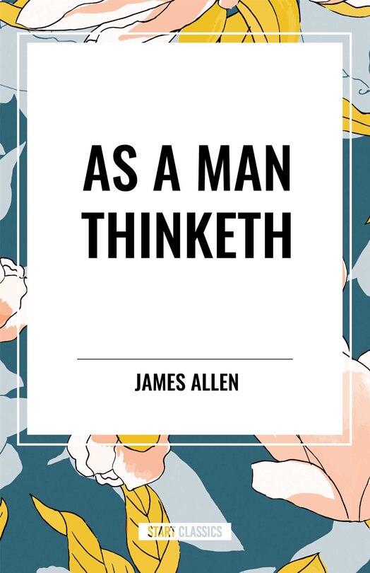 Front cover_As A Man Thinketh