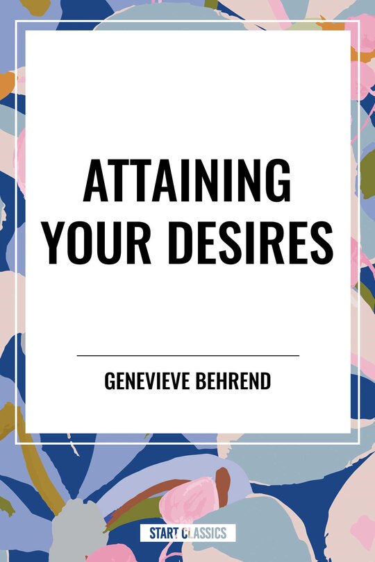 Couverture_Attaining Your Desires