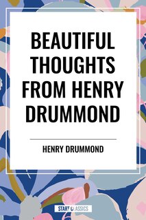 Couverture_Beautiful Thoughts from Henry Drummond