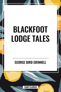 Couverture_Blackfoot Lodge Tales