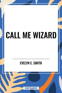 Couverture_Call Me Wizard