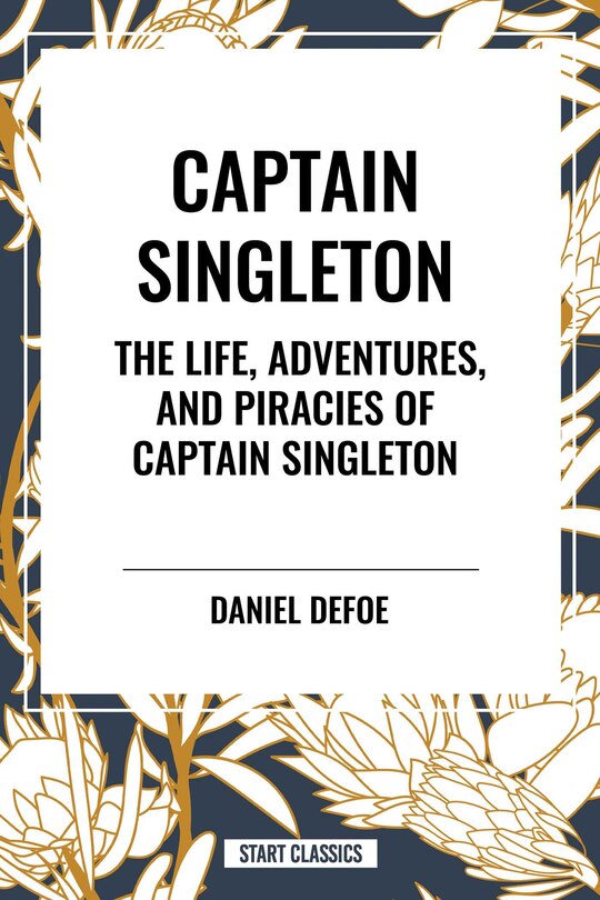 Couverture_Captain Singleton: The Life, Adventures, and Piracies of Captain Singleton