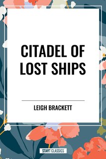 Front cover_Citadel of Lost Ships