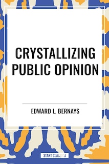 Front cover_Crystallizing Public Opinion