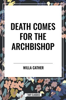 Front cover_Death Comes for the Archbishop