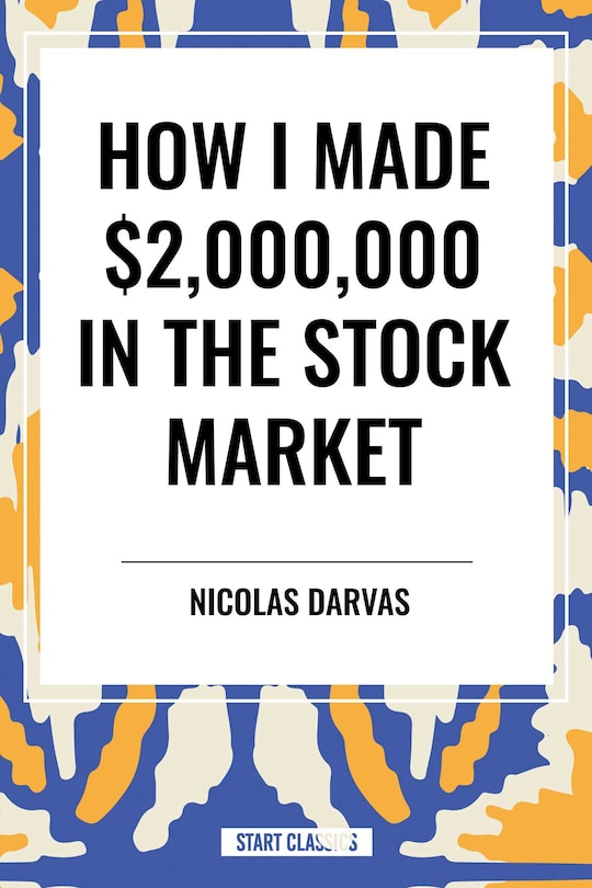 Couverture_How I Made $2,000,000 in the Stock Market