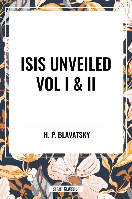 Couverture_Isis Unveiled Vol I & II