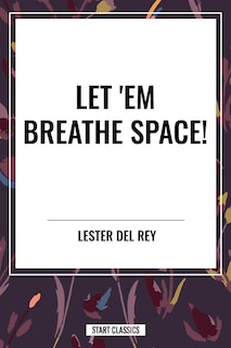 Front cover_Let 'em Breathe Space!