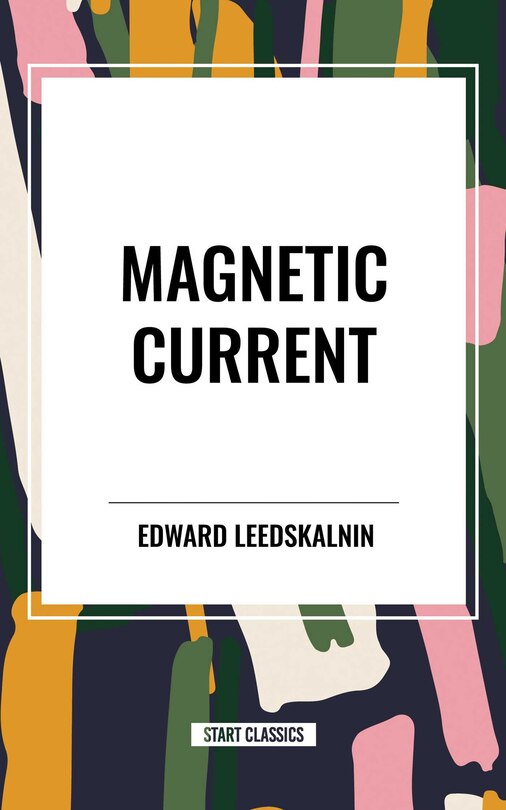 Front cover_Magnetic Current