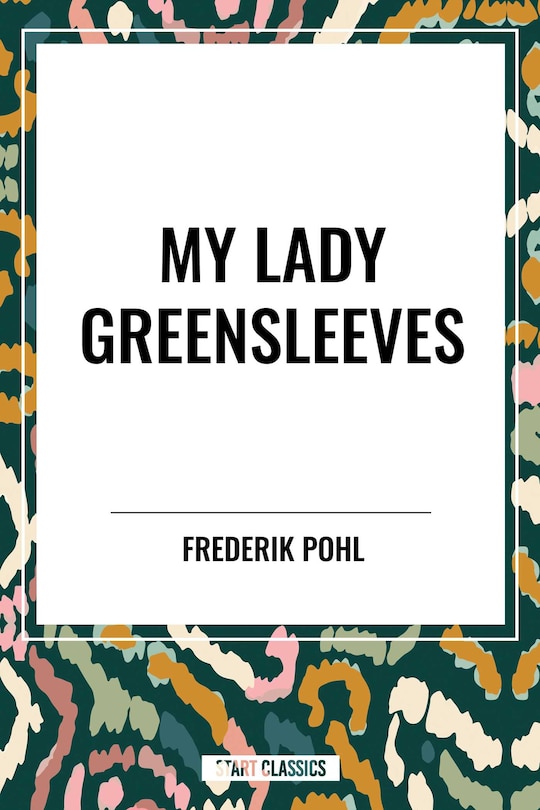 Front cover_My Lady Greensleeves