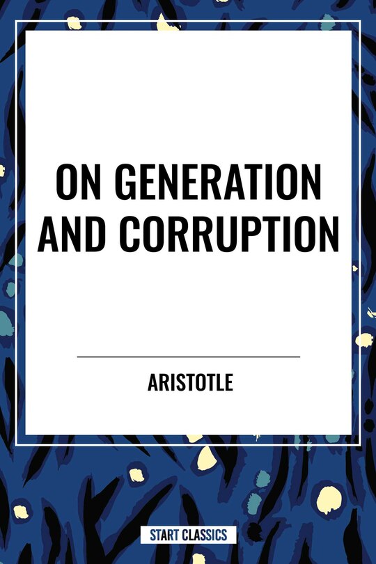 Front cover_On Generation and Corruption