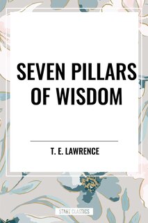 Couverture_Seven Pillars of Wisdom
