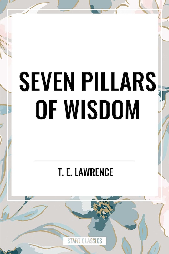 Couverture_Seven Pillars of Wisdom