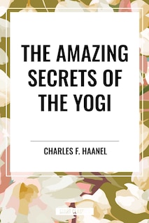 Couverture_Amazing Secrets of the Yogi