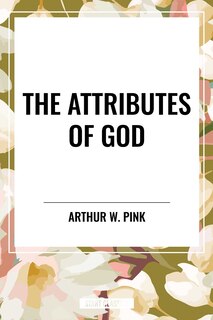 Couverture_The Attributes of God