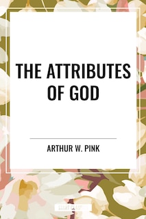 Couverture_The Attributes of God
