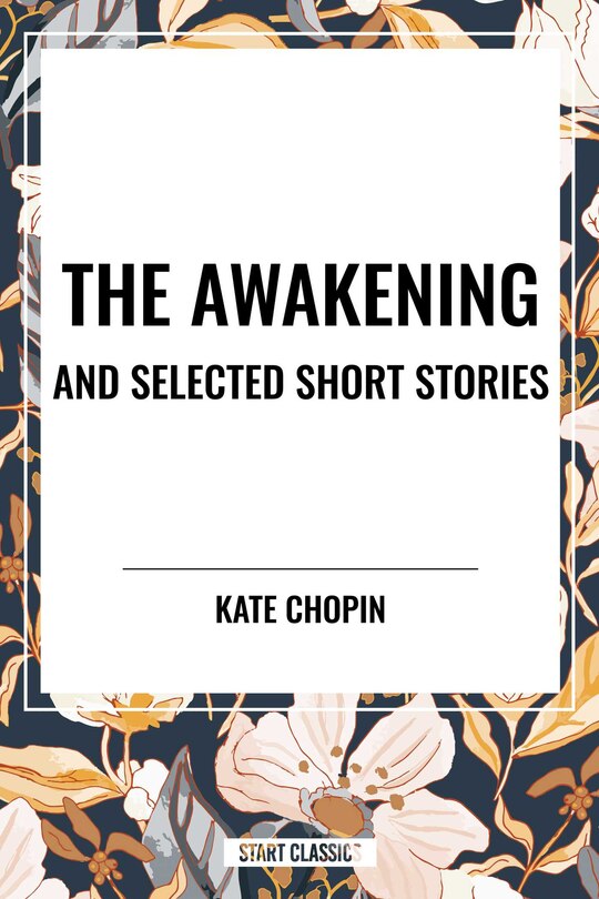 Couverture_Awakening and Selected Short Stories