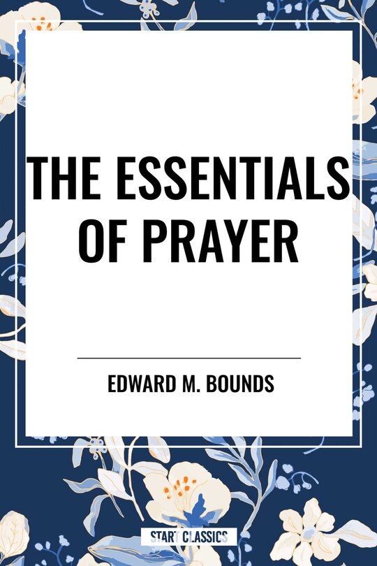 Couverture_Essentials of Prayer