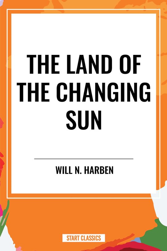 Front cover_Land of the Changing Sun