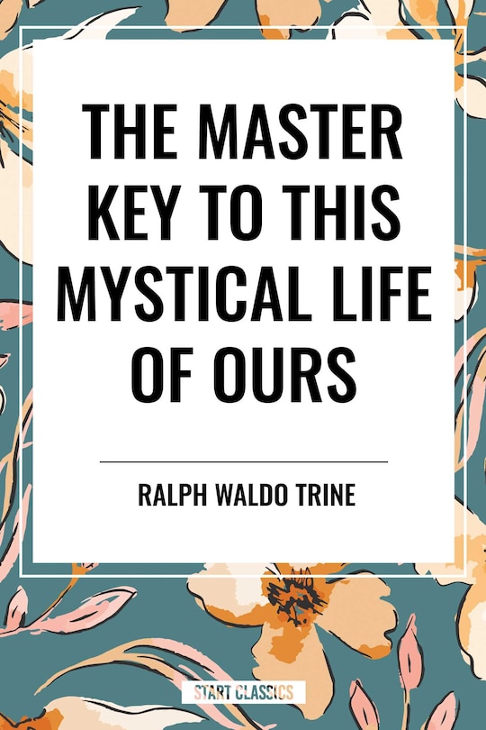 Couverture_Master Key to This Mystical Life of Ours