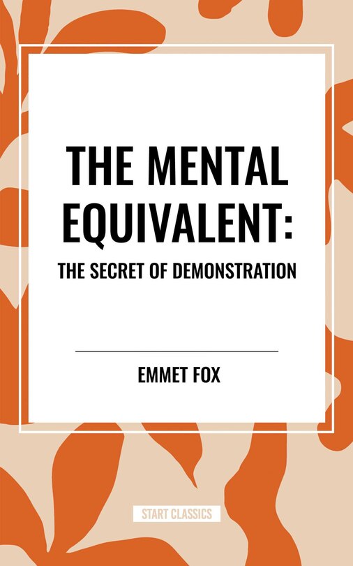 Couverture_Mental Equivalent: The Secret of Demonstration