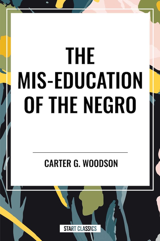 Couverture_Mis-Education of the Negro