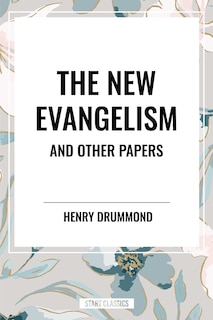 Couverture_New Evangelism and Other Papers