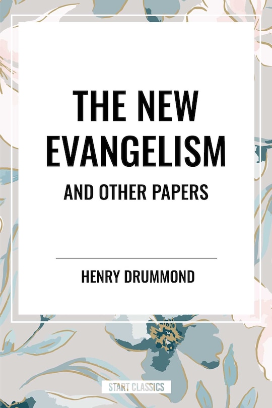 Couverture_New Evangelism and Other Papers