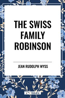 Front cover_Swiss Family Robinson