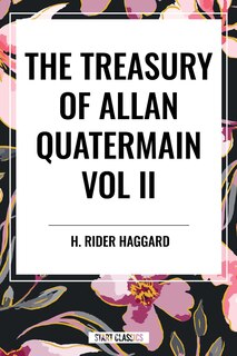 Front cover_Treasury of Allan Quatermain Vol II