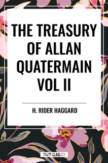 Front cover_Treasury of Allan Quatermain Vol II