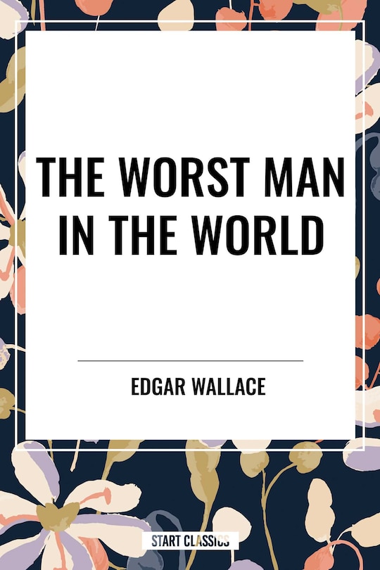 Front cover_Worst Man in the World