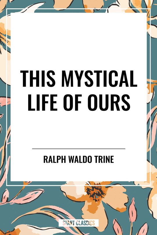 Couverture_This Mystical Life of Ours