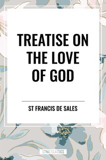 Couverture_Treatise on the Love of God