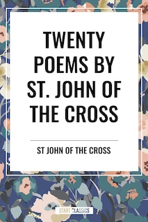 Couverture_Twenty Poems by St. John of the Cross